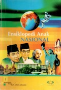 ENSIKLOPEDI ANAK NASIONAL 1