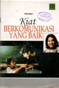 KIAT BERKOMUNIKASI YANG BAIK
