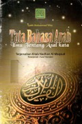TATA BAHASA ARAB ILMU TENTANG ASAL KATA TERJEMAH KITAB NADHAN AL MAQSUD