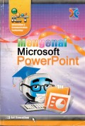 MENGENAL MICROSOFT POWERPOINT
