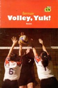 BERMAIN VOLLEY, YUK!