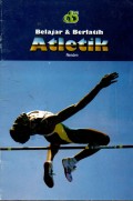 BELAJAR BERLATIH ATLETIK