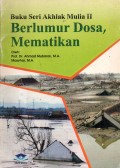 BERLUMUR DOSA, MEMATIKAN