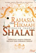 RAHASIA DAN HIKMAH DI BALIK IBADAH SHALAT