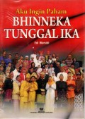 AKU INGIN PAHAM BHINNEKA TUNGGAL IKA