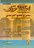 TERJEMAH TUHFATUL AHWADZI SYARAH MATAN SUNAN AT TURMUDZI KAJIAN TENTANG AIR DAN ADAB BUANG AIR 2