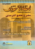 TERJEMAH TUHFATUL AHWADZI SYARAH MATAN SUNAN AT TURMUDZI KAJIAN TENTANG AIR DAN ADAB BUANG AIR 1