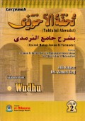 TERJEMAH TUHFATUL AHWADZI KAJIAN TENTANG WUDHU Jilid 2