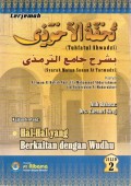 TERJEMAH TUHFATUL AHWADZI SYARAH MATAN SUNAN AT TURMUDZI HAL-HAL YANG BERKAITAN DENGAN WUDHU Jilid 2