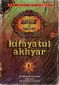 TERJEMAHAN KIFAYATUL AKHYAR 1