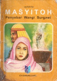 Image of MASYITOH PENYEBAR WANGI SURGAWI